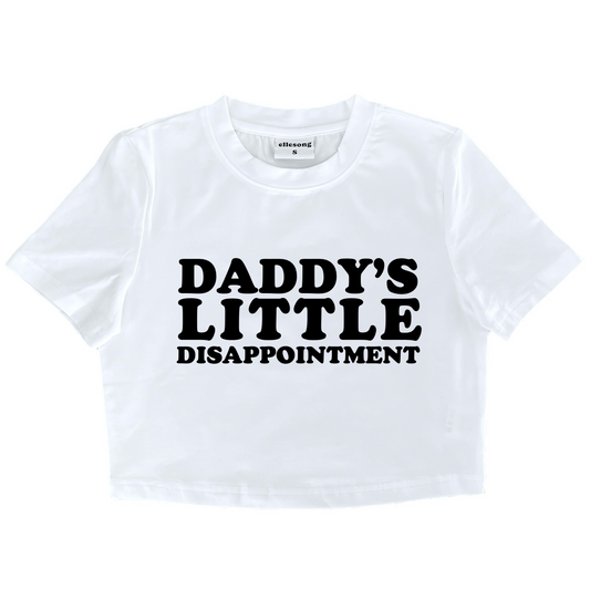Daddy’s Little Disappointment Baby Tee