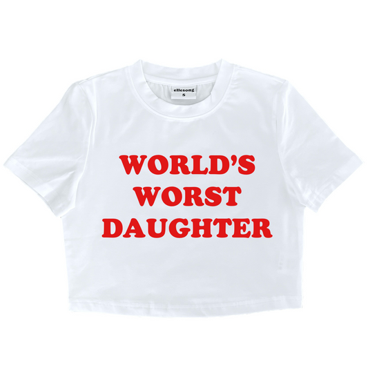 World’s Worst Daughter Baby Tee