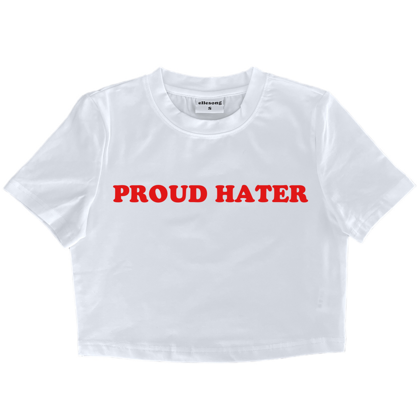 Proud Hater White Baby Tee