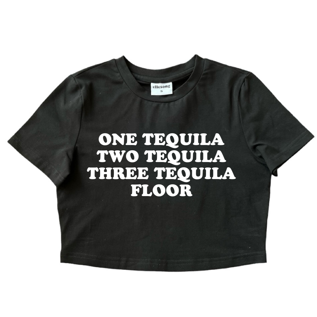 One Tequila Two Tequila Three Tequila Floor Baby Tee