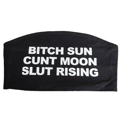 Bitch Sun Cunt Moon Slut Rising Black Tube Top
