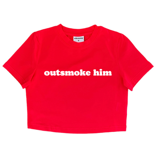 Outsmoke Him Custom
