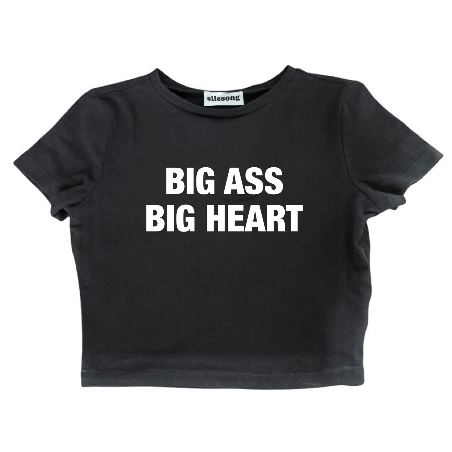 Big Ass Big Heart Baby Tee
