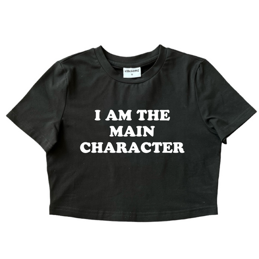 I Am The Main Character Baby Tee