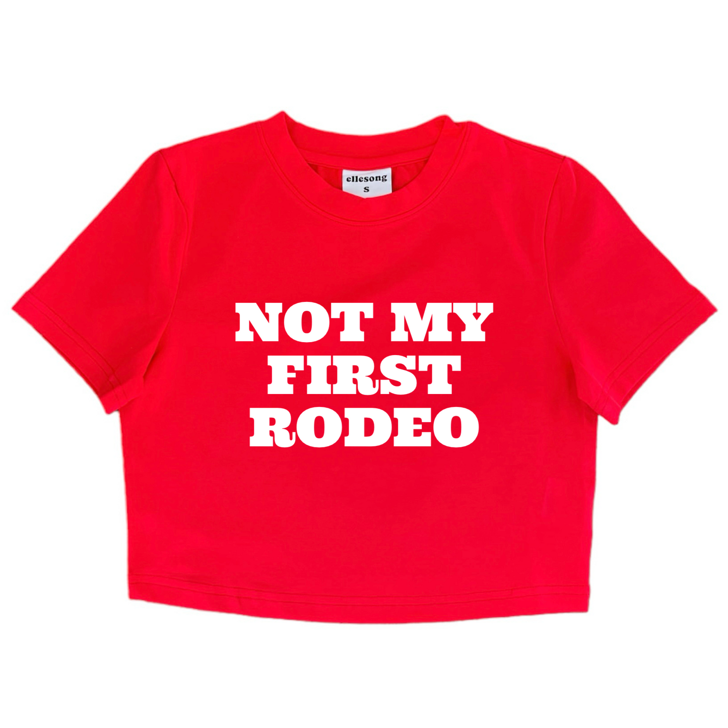 Not My First Rodeo Baby Tee