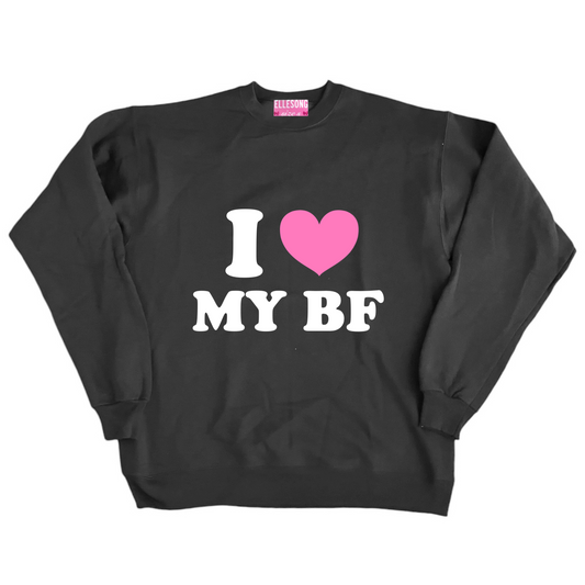 I Love My Boyfriend Crewneck