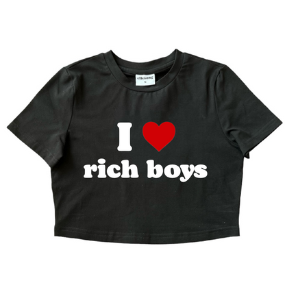 1 LEFT - I Love Rich Boys Baby Tee