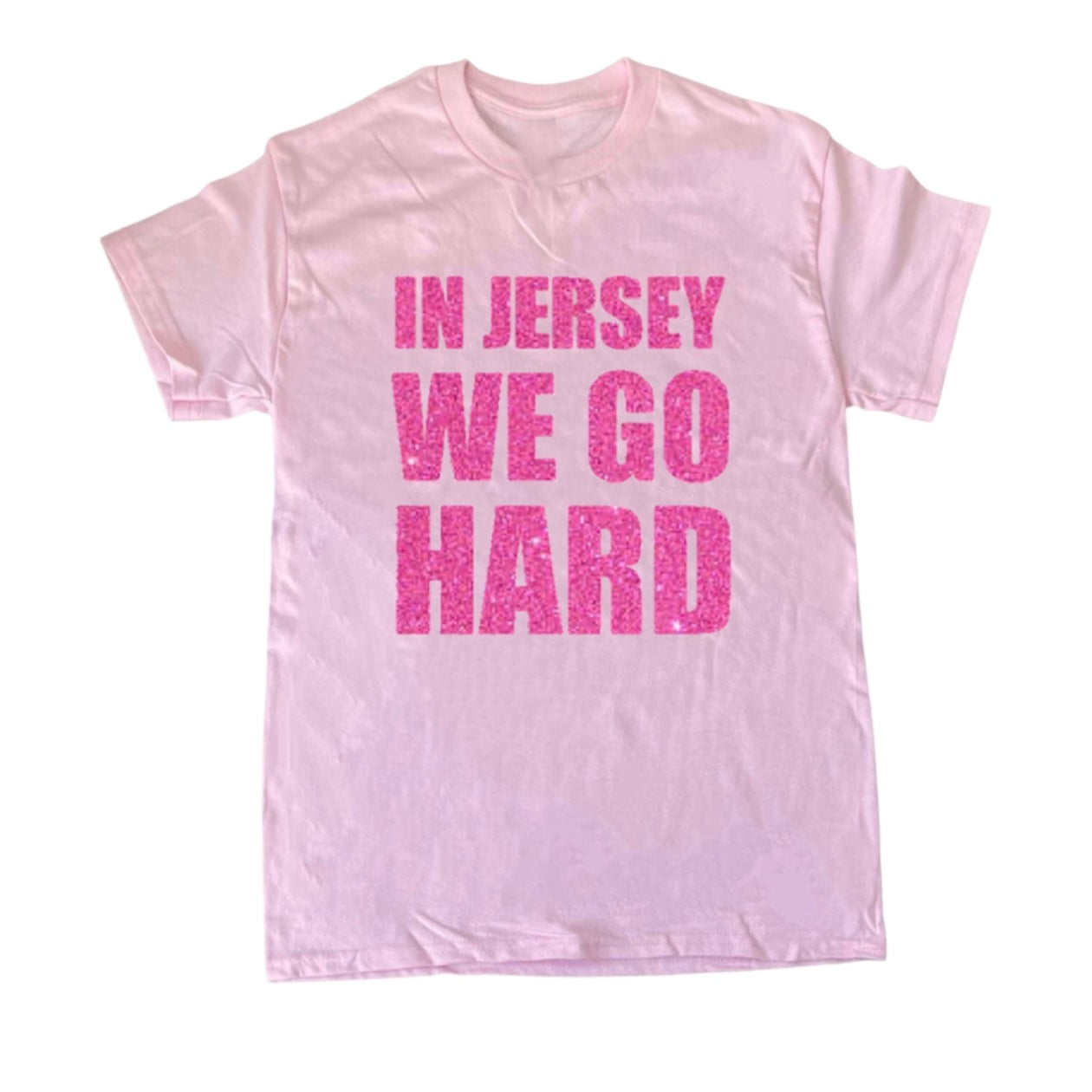 In Jersey We Go Hard Tee