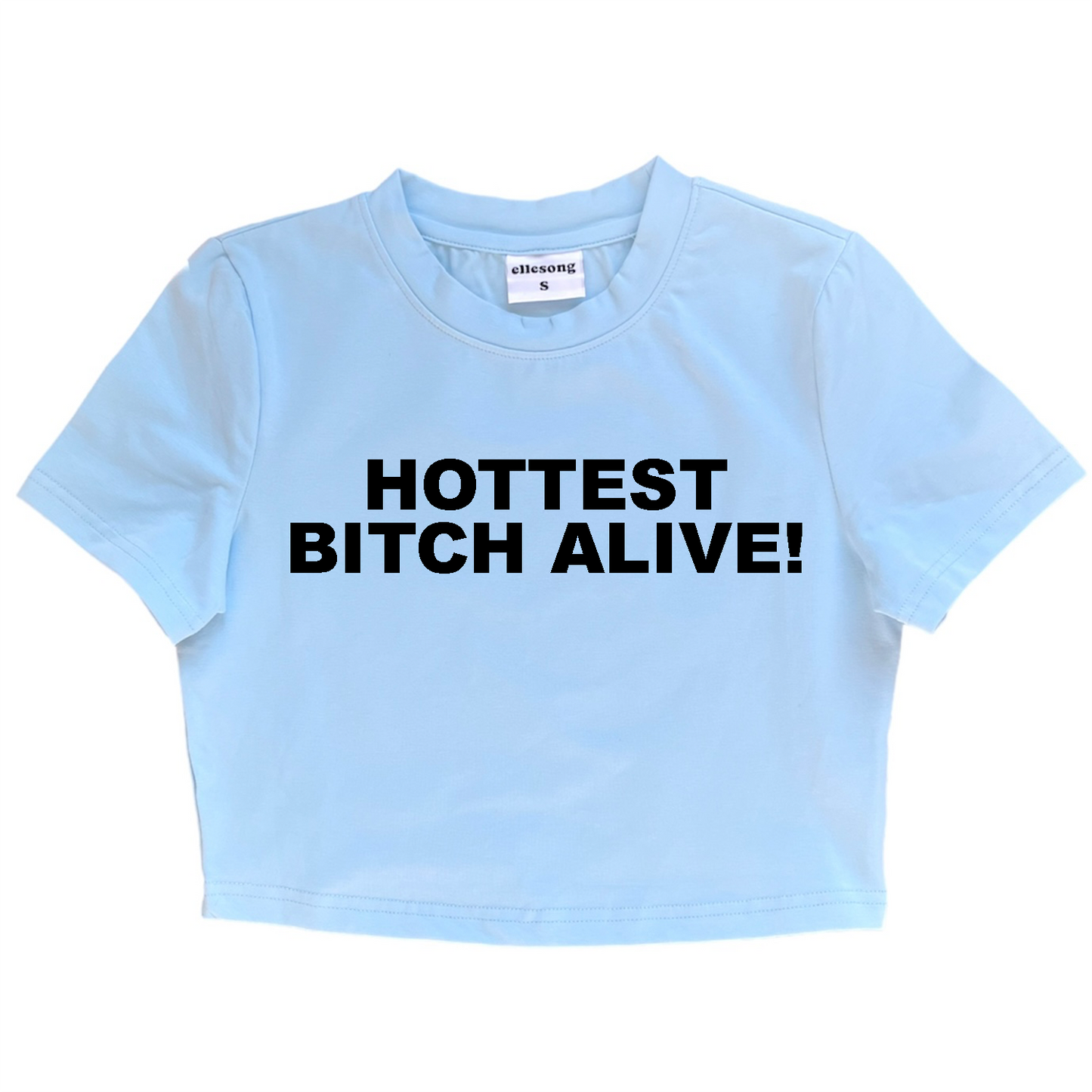 Hottest Bitch Alive Blue Baby Tee