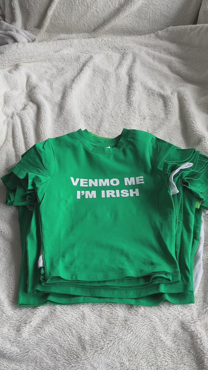 Not Irish But Kiss Me Anyway Baby Tee